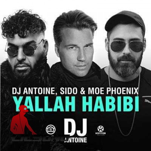 DJ Antoine Ft. Sido & Moe Phoenix - Yallah Habibi